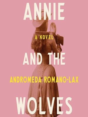 cover image of Annie and the Wolves